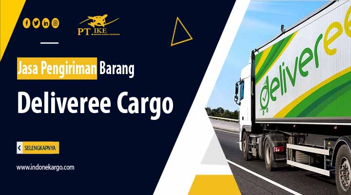 You are currently viewing Deliveree Cargo – Jasa Pengiriman Terpercaya {2022}