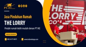 Read more about the article Jasa Pindahan Rumah The Lorry Yang Lebih Terjangkau – PT IKE
