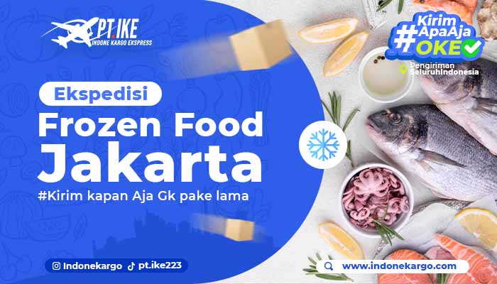 You are currently viewing Jasa Ekspedisi Frozen Food Jakarta Terbaik!