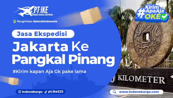 You are currently viewing Tips Memilih Jasa Ekspedisi Jakarta ke Pangkal Pinang Terbaik